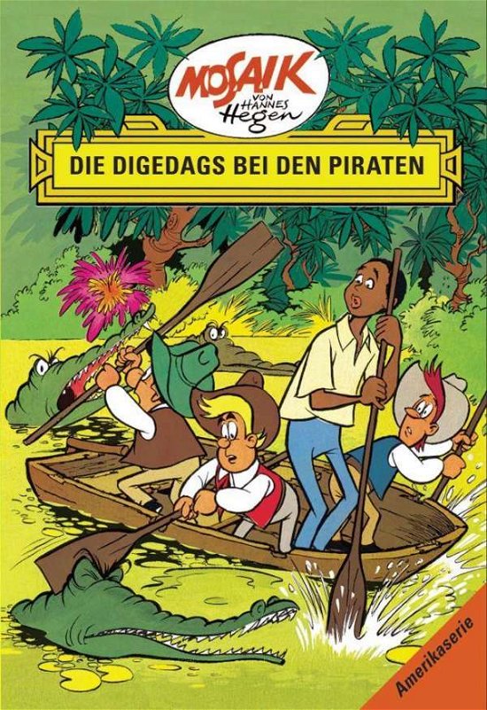 Cover for Lothar DrÃ¤ger · Digedags,Amerika.03 Piraten (Bog)