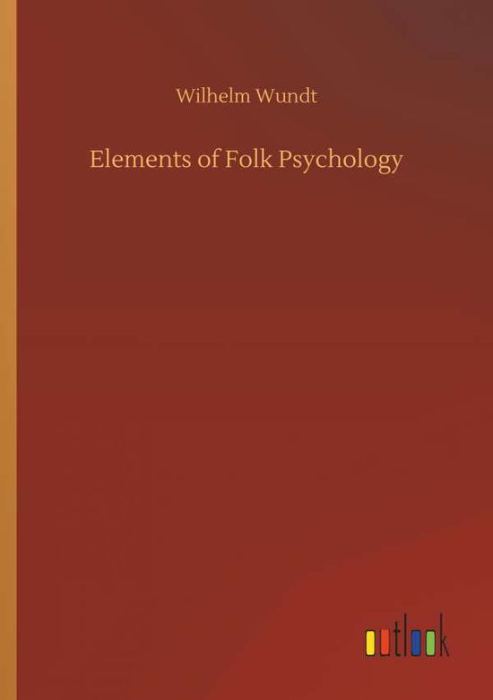 Cover for Wundt · Elements of Folk Psychology (Buch) (2018)