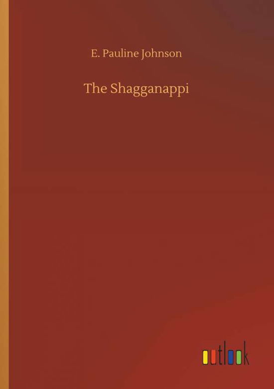 Cover for Johnson · The Shagganappi (Bog) (2018)