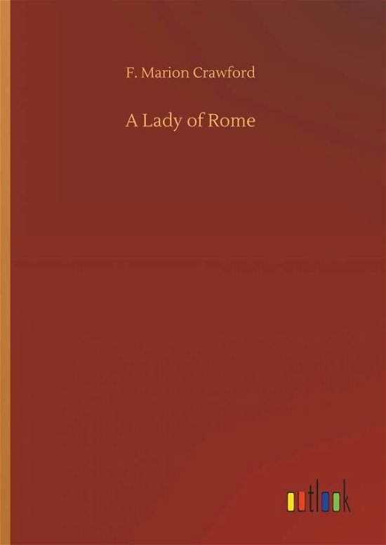 Cover for Crawford · A Lady of Rome (Bok) (2018)