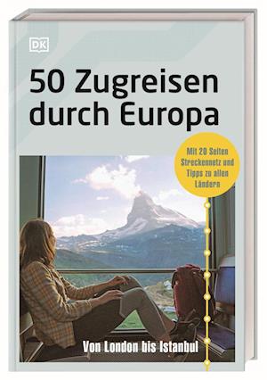 Cover for Petra Sparrer · 50 Zugreisen durch Europa (Buch) (2024)