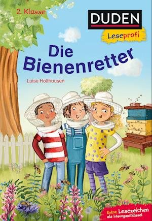 Cover for Luise Holthausen · Duden Leseprofi - Die Bienenretter, 2. Klasse (Inbunden Bok) (2022)