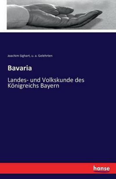 Cover for Sighart · Bavaria (Book) (2016)