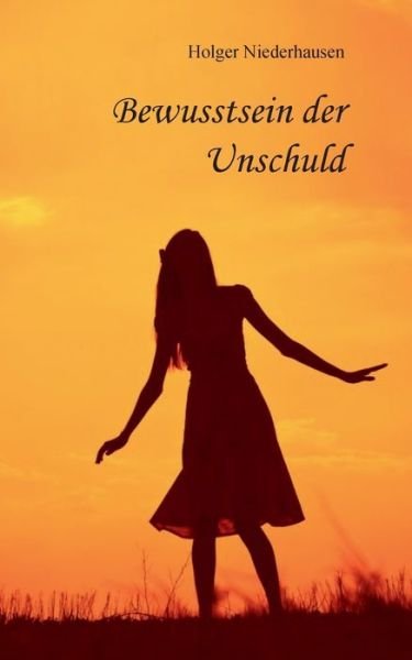 Cover for Niederhausen · Bewusstsein der Unschuld (Book) (2017)