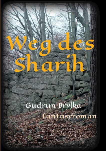 Cover for Brylka · Weg des Sharih (Book) (2019)