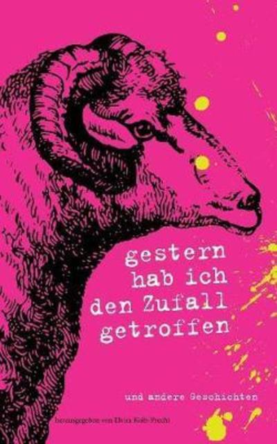 Cover for Asmodai · Gestern hab ich den Zufall getr (Book) (2018)