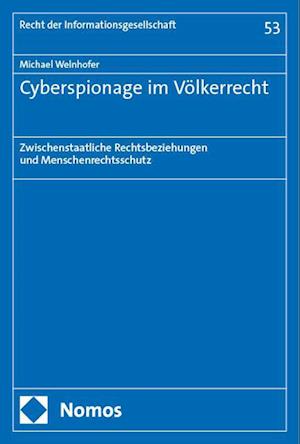 Cover for Michael Welnhofer · Cyberspionage Im Volkerrecht (Book) (2024)