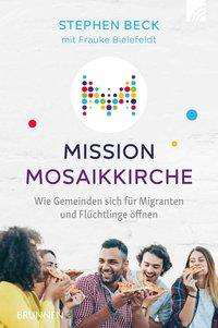 Mission Mosaikkirche - Beck - Bøger -  - 9783765520754 - 