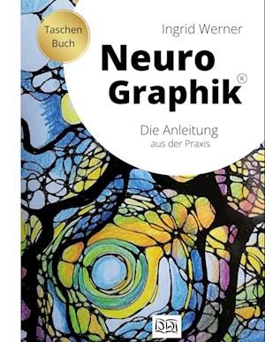 Cover for Ingrid Werner · NeuroGraphik (Book) (2024)