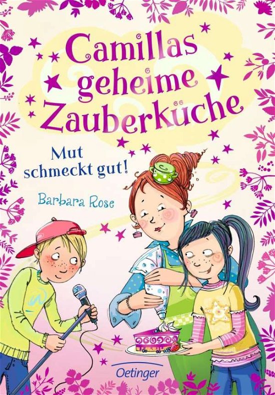 Cover for Rose · Camillas geheime Zauberküche.2 (Book)