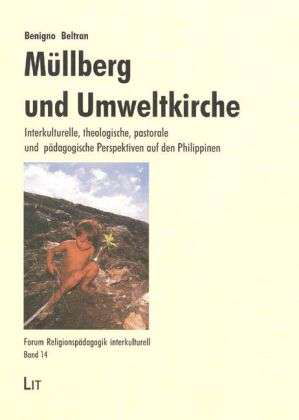 Cover for Beltran · Müllberg und Umweltkirche (Buch)