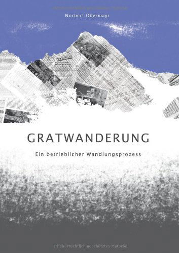 Cover for Norbert Obermayr · Gratwanderung (Paperback Book) [German edition] (2008)