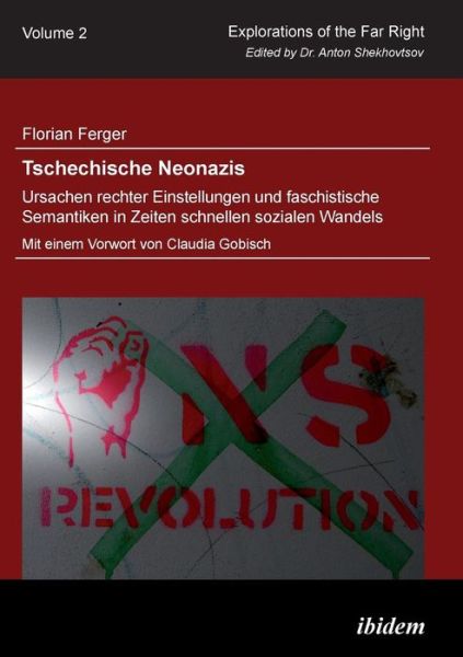 Cover for Ferger · Tschechische Neonazis - Ursachen (Book) (2011)