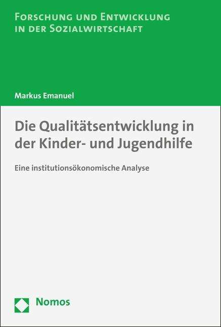 Die Qualitätsentwicklung in der - Emanuel - Książki -  - 9783848722754 - 3 listopada 2015