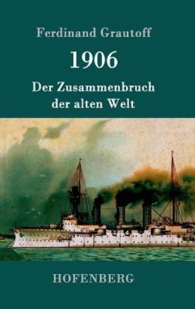 Cover for Grautoff · 1906 (Book) (2016)