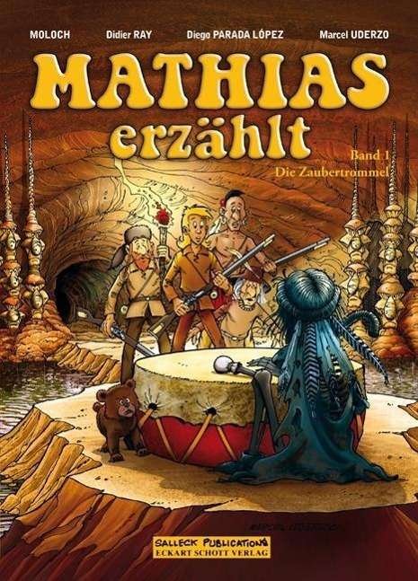 Cover for Moloch · Mathias erzählt,Die Zaubertromme (Book)