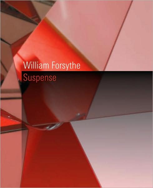 Cover for Daniel Birnbaum · William Forsythe: Suspense (Taschenbuch) (2008)