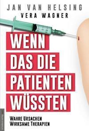 Cover for Vera Wagner · Wenn das die Patienten wüssten (Gebundenes Buch) (2021)