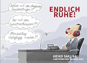 Cover for Heiko Sakurai · Endlich Ruhe! - Sakurai Cartoons des Jahres 2023 (Book) (2023)