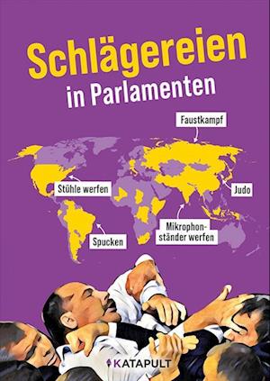 Schlägereien in Parlamenten -  - Książki - KATAPULT Verlag - 9783948923754 - 26 lipca 2024