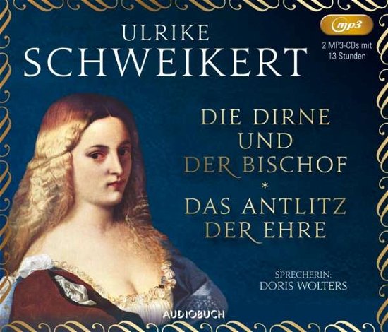 Cover for Doris Wolters · Die Dirne Und Der Bischof Und Das Antlitz Der Ehre (CD) (2020)