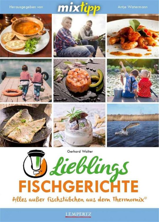 Lieblings-Fischgerichte - Walter - Boeken -  - 9783960589754 - 