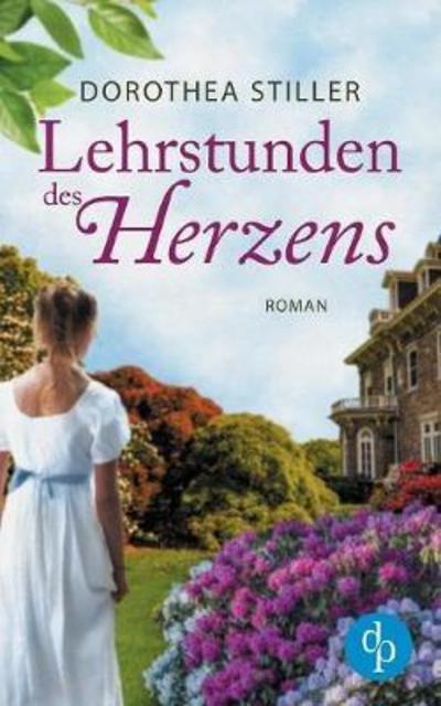 Cover for Stiller · Lehrstunden des Herzens (Histor (Book) (2018)