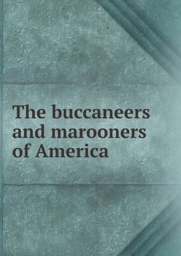 Cover for Pyle Howard · The Buccaneers and Marooners of America (Paperback Book) (2013)