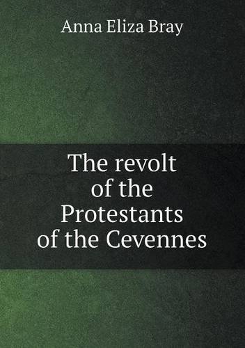 Cover for Bray · The Revolt of the Protestants of the Cevennes (Paperback Bog) (2013)