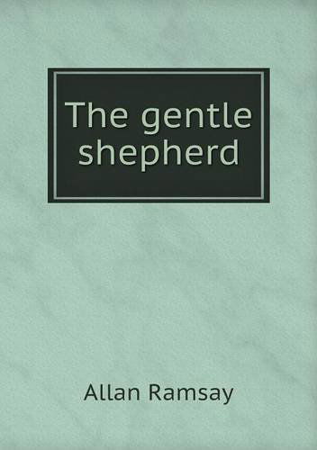 Cover for Allan Ramsay · The Gentle Shepherd (Paperback Book) (2014)