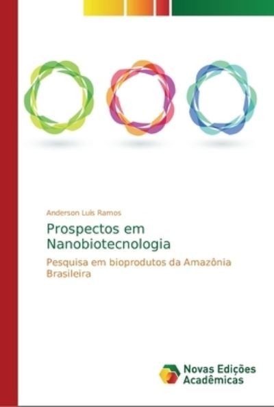 Cover for Ramos · Prospectos em Nanobiotecnologia (Book) (2018)
