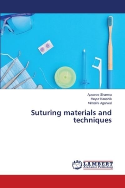 Cover for Sharma · Suturing materials and technique (N/A) (2020)