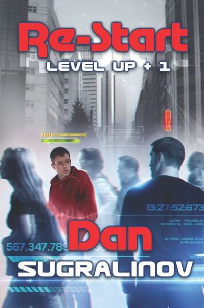 Cover for Dan Sugralinov · Re-Start (Level Up +1) (Paperback Book) (2018)