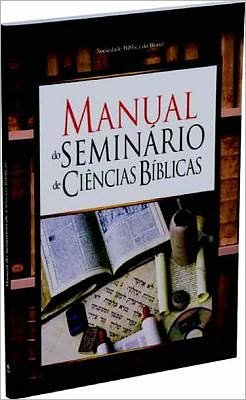 Cover for Bible Society of Brazil · Biblical Science Seminary Manual (Portuguese) (Hardcover bog) (2012)