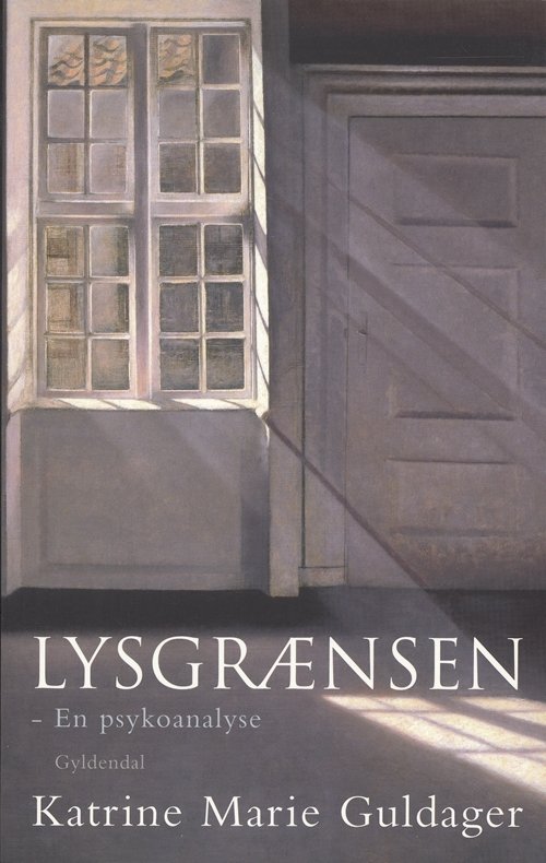 Cover for Katrine Marie Guldager · Lysgrænsen (Sewn Spine Book) [1e uitgave] (2007)