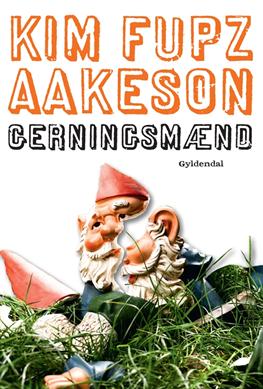 Cover for Kim Fupz Aakeson · Kim Fupz: Gerningsmænd (Hæftet bog) [1. udgave] (2010)