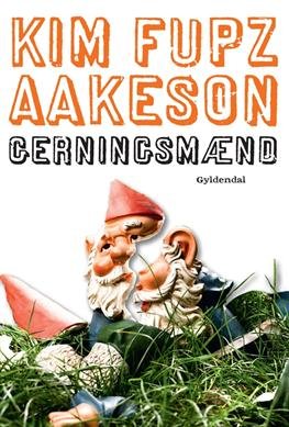 Cover for Kim Fupz Aakeson · Kim Fupz: Gerningsmænd (Sewn Spine Book) [1st edition] (2010)