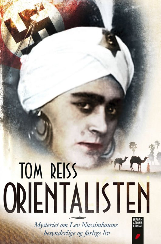 Cover for Tom Reiss · Orientalisten (Sewn Spine Book) [1e uitgave] (2015)