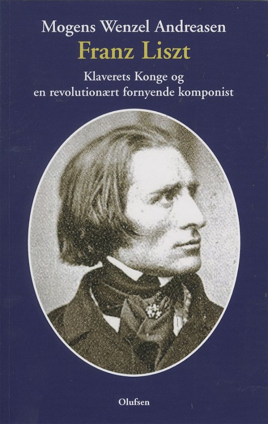 Cover for Mogens Wenzel Andreasen · Franz Liszt (Paperback Bog) (2019)