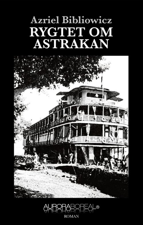 Cover for Azriel Bibliowicz · Rygtet om astrakan (Sewn Spine Book) [1º edição] (2024)