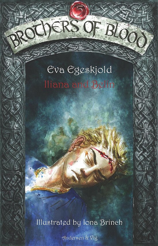 Cover for Eva Egeskjold · Brothers of Blood: Brothers of Blood 5 (Hardcover Book) [1º edição] (2016)