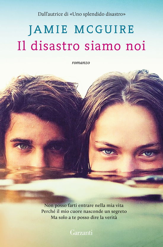 Cover for Jamie McGuire · Il Disastro Siamo Noi. Nuova Ediz. (Book)