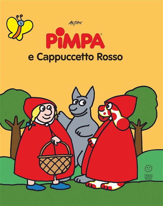 Cover for Altan · Pimpa E Cappuccetto Rosso. Le Fiabe Di Pimpa. Ediz. Illustrata (Bog)