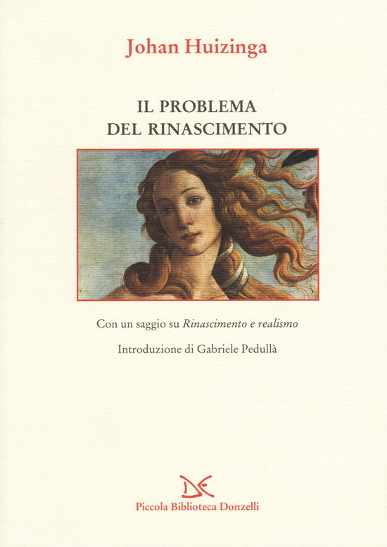 Cover for Johan Huizinga · Il Problema Del Rinascimento (Book)