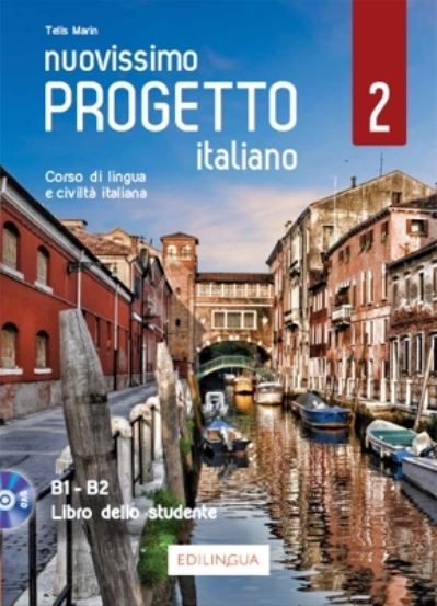 Nuovissimo Progetto italiano 2: Libro dello studente + codice i-d-e-e (B1-B2) - Marin - Książki - Edizioni Edilingua srlu - 9788899358754 - 10 sierpnia 2020