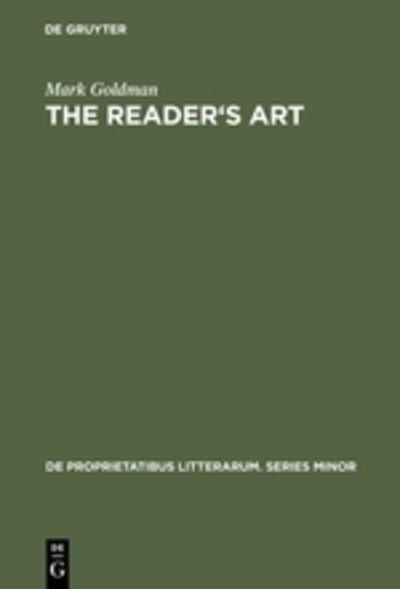 Cover for Goldman · The Reader's Art (Bog) (1976)