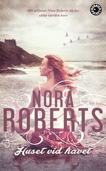 Cover for Nora Roberts · Three Sisters Island-trilogin: Huset vid havet (Taschenbuch) (2018)