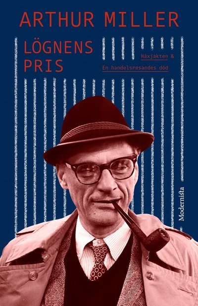 Cover for Arthur Miller · Lögnens pris: En handelsresandes död och Häxjakten (Hardcover Book) (2025)