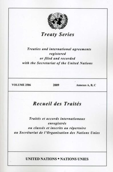 Cover for United Nations · Treaty Series: Volume 2586 (Paperback Bog) (2013)