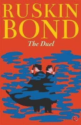 Cover for Ruskin Bond · The Duel (Paperback Book) (2019)